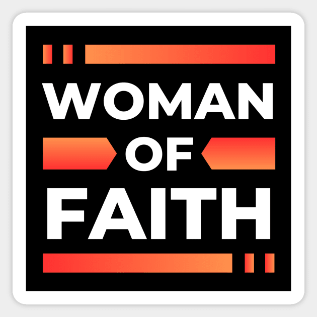 Woman Of Faith | Christian Sticker by All Things Gospel